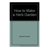Cumpara ieftin How to Make a Herb Garden, unknown