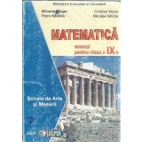Matematica - Manual clasa a IX-a - Cristian Voica, Mihaela Singer