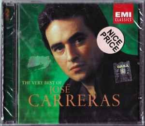 CD Jos&eacute; Carreras &lrm;&ndash; The Very Best Of Jos&eacute; Carreras, original, sigilat