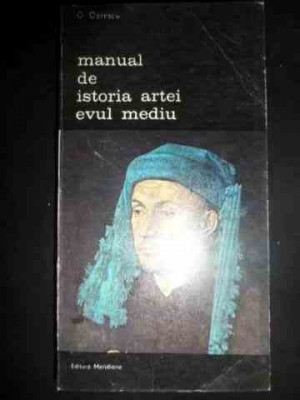 Manual De Istoria Artei Evul Mediu - G.oprescu ,546371 foto