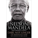 Cumpara ieftin Dare Not Linger: The Presidential Years