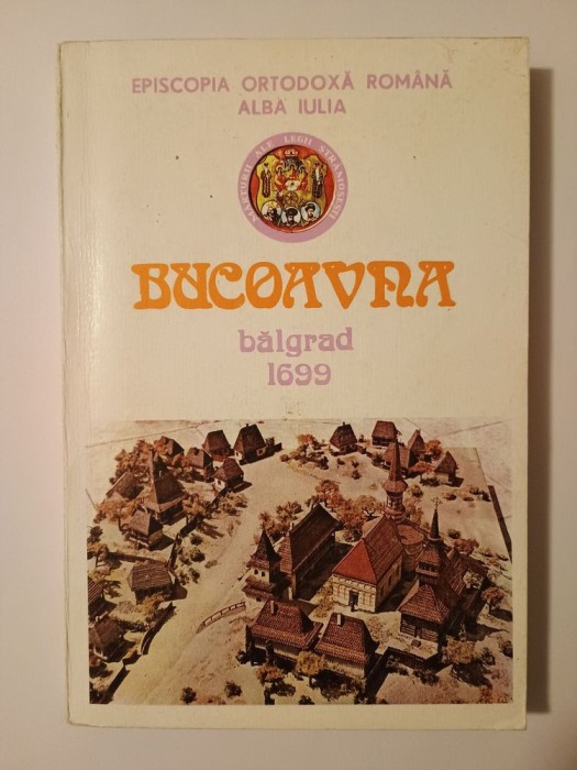 Bucoavna Bălgrad 1699 (ediție critică 1988)