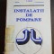 Instalații de pompare - I. Santău, V. Burchiu, O. Alexandrescu