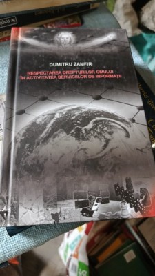 RESPECTAREA DREPTURILOR OMULUI - DUMITRU ZAMFIR foto