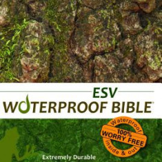 Waterproof Bible-ESV-Tree Bark