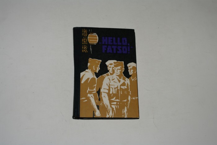 Hello, fatso - James Jones - Moscova - 1972