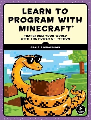 Learn to Program with Minecraft: Transform Your World with the Power of Python foto