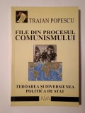 Traian Popescu - File din procesul comunismului. Teroarea și diversiunea. Politica de stat