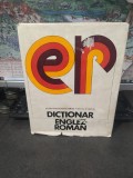Dicționar Englez-Rom&acirc;n, 120.000 cuvinte, București 1974, Editura Academiei
