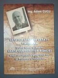 Adam Cucu - Cetatea si harta Cetatii Timisoara (Studiu tehnic si istoric) * Harta comparativa a Daciei dupa coordonatele geografice ale lui Ptolomeu