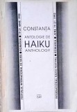 CONSTANTA. ANTOLOGIE DE HAIKU (EDITIE BILINGVA ROMANA-ENGLEZA)-COLECTIV-258169