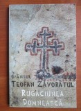 SF&Acirc;NTUL TEOFAN ZAVORATUL - RUGĂCIUNEA DOMNEASCĂ