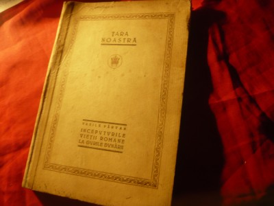 Vasile Parvan -Tara noastra - Inceputurile vietii romane la Gurile Dunarii -1923 foto