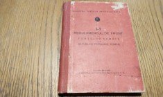 I-1 REGULAMENTUL DE FRONT al Fortelor Armate ale R. P. R. - Ordinul Nr. M. 326