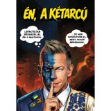 &Eacute;n, a k&eacute;tarc&uacute; - Ambr&oacute;zy &Aacute;ron Gy&ouml;rgy