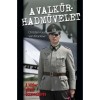 A Valkűr-hadművelet - A Hitler elleni &ouml;sszeesk&uuml;v&eacute;s - Christian Graf von Krockow