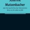 Josefine Mutzenbacher; oder Die Geschichte einer Wienerischen Dirne von ihr selbst erz