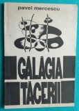 Pavel Mercescu &ndash; Galagia tacerii ( prima editie )