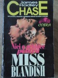 Nici o Orhidee pt Miss Blandish - James H. Chase - Criss Cezar 1994 - Carte Politista Paperback Romana