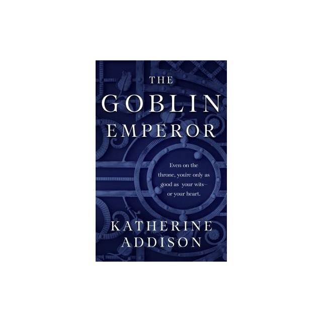 The Goblin Emperor