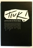 TIUK! Antologie de texte Klu, Mihnea Blidariu, 2010