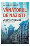 V&acirc;nătorul de naziști - Paperback brosat - Bookzone