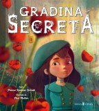 Gradina secreta - Frances Hodgson Burnett - Univers