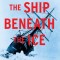 The Ship Beneath the Ice