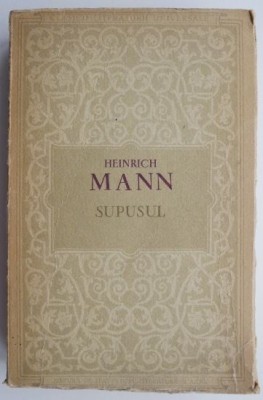 Supusul &amp;ndash; Heinrich Mann foto