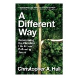 Cumpara ieftin Different Way, Christopher A. Hall