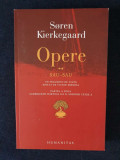 Kierkegaard &ndash; Opere II/2. Sau-sau, partea II, Humanitas