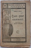 Revărsarea, Cum mor oamenii de Emile Zola, Biblioteca Minerva