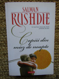 Copiii din miez de noapte &ndash; Salman Rushdie