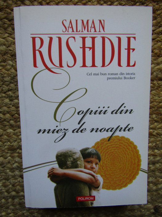 Copiii din miez de noapte &ndash; Salman Rushdie