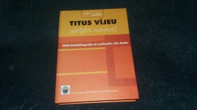 TITUS VIJEU - SCRIPTA MANENT foto