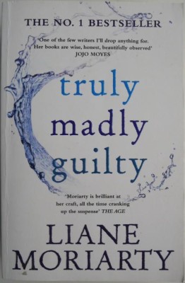 Truly Madly Guilty &amp;ndash; Liane Moriarty foto