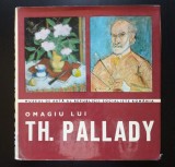 Ștefan Dițescu - Omagiu lui Th. Pallady: expoziție comemorativă... 1972