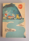VALEA IALOMITEI + HARTA - M. Cajal, A. I. Gheorghiu