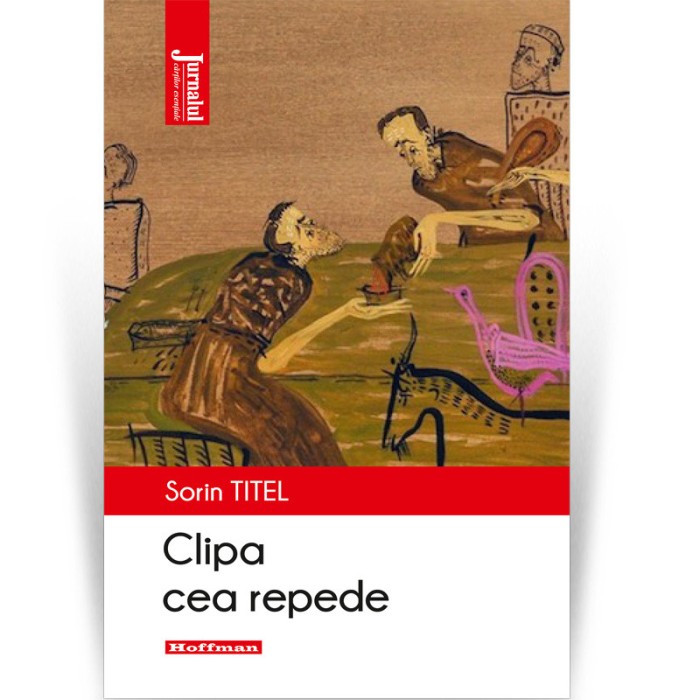 Clipa cea repede - Sorin Titel