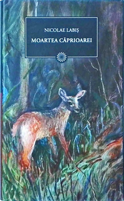 Nicolae Labis - Moartea caprioarei