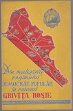 Din realizarile regimului democrat-popular in raionul Grivita Rosie