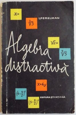 ALGEBRA DISTRACTIVA de I. PERELMAN , 1961 foto