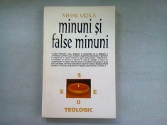 MINUNI SI FALSE MINUNI - MIHAIL URZICA foto