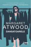 Cumpara ieftin Dansatoarele, Margaret Atwood - Editura Corint