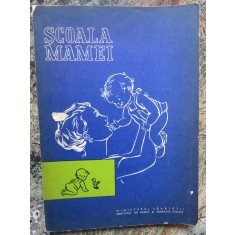 Scoala mamei, Editura Medicala 1972