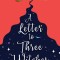 A Letter to Three Witches