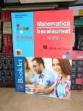 CLAUDIA TEMNEANU - MATEMATICA _ BACALAUREAT : TESTE * M2 , STIINTE ALE NATURII