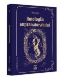 Antologia supranaturalului - Silviu Leahu