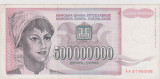BANCNOTA 500000000 DINARI 1993 JUGOSLAVIA /F