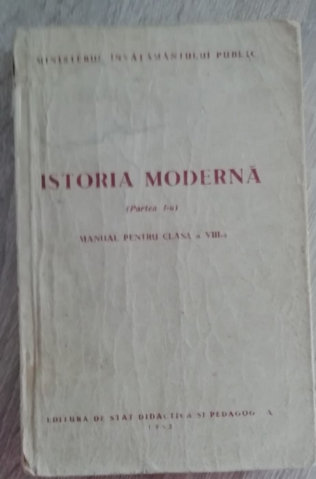 myh 417s - Istoria moderna - manual pentru clasa 8 - ed 1953